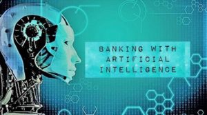 Artificial Intelligence In Banking Sector - Banking Finance - News ...